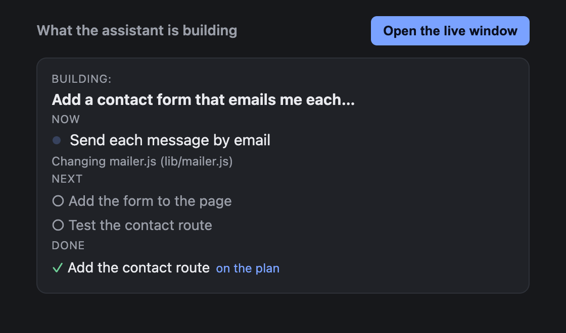 The live window while a prompt runs: the prompt at the top, the step in progress (Send each message by email) with the file being changed below it, the next two steps and the step already done